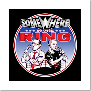 Somewhere in the Ring! Posters and Art